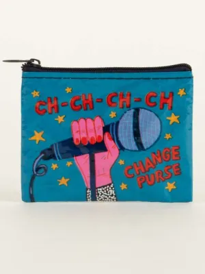 CH-CH-CH-CH Change Coin purse