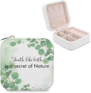 Jewelry Box, PU Small Portable Travel Case, Organizer Display Storage Holder Box for Rings, Earrings, Necklaces, Bracelets Death, Like Birth, Is A Secret of Nature